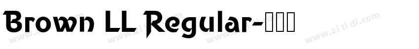 Brown LL Regular字体转换